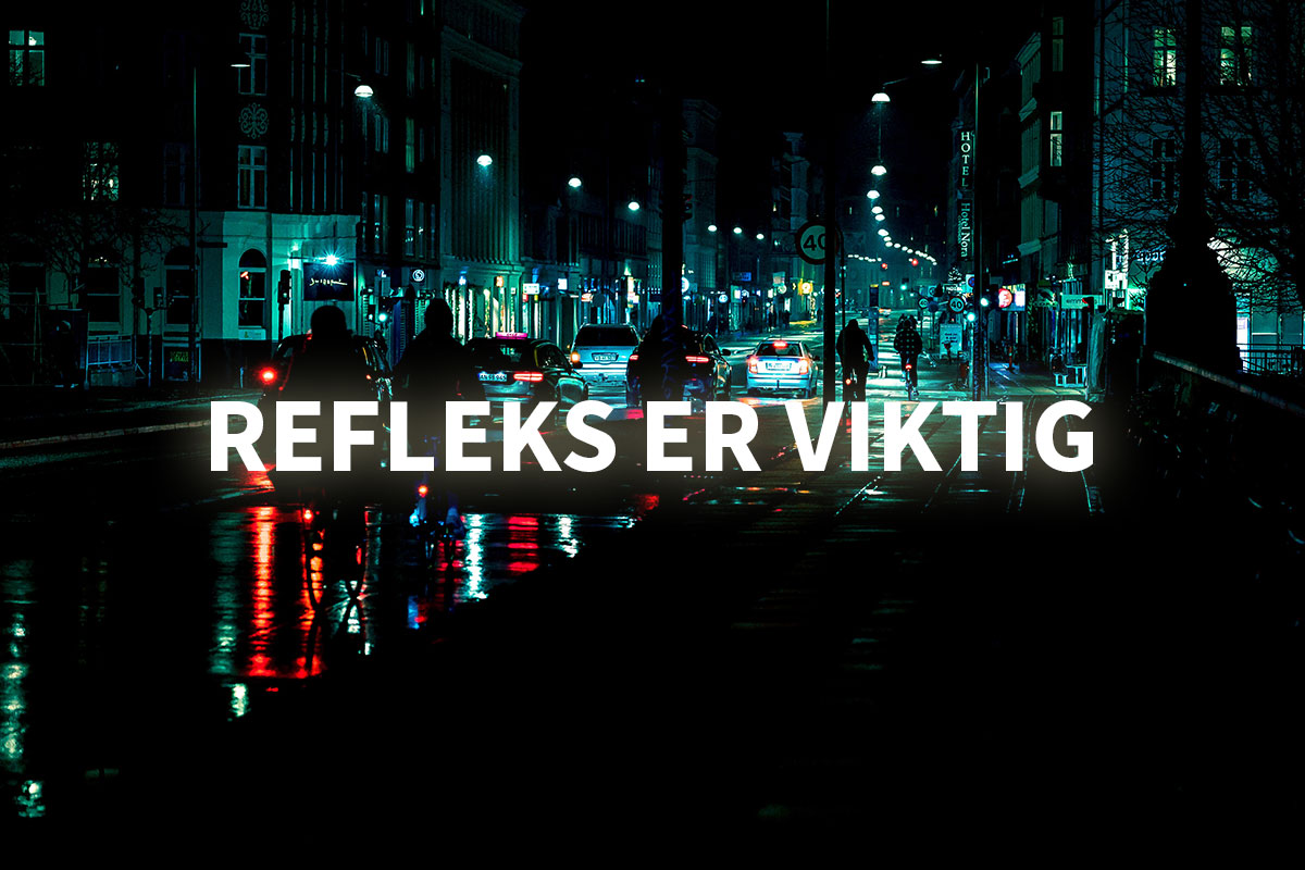 trafikk i mørket, refleks er viktig